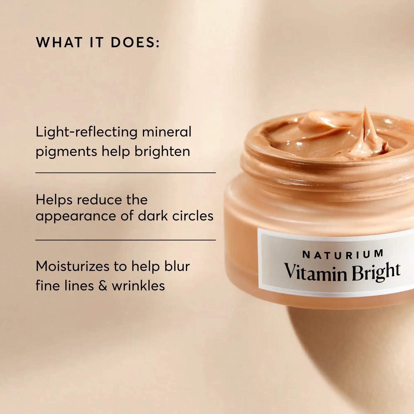 vitamin-bright-illuminating-eye-cream-d4 NATR-10084-Alt-Image-Vitamin-Bright-Illuminating-Eye-Cream-02_dfcf9055-c0e3-45b5-b9a7-421fb19204de.webp